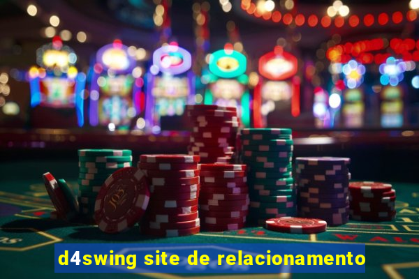 d4swing site de relacionamento